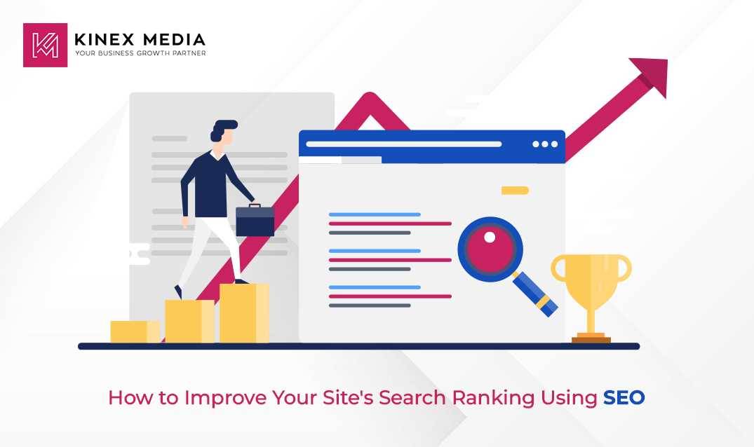 How to Improve Your Site’s Search Ranking Using SEO