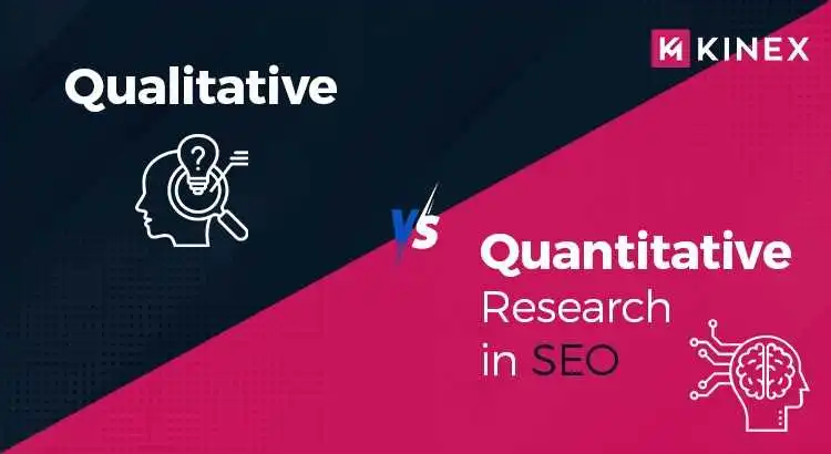 Qualitative vs Quantitative Research in SEO: Which Works Best?