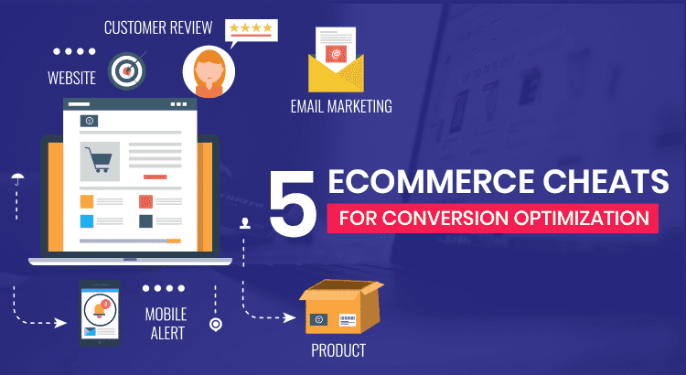 5-E-COMMERCE-CHEATS-FOR-CONVERSION-OPTIMIZATION.png