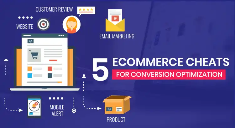 5-E-COMMERCE-CHEATS-FOR-CONVERSION-OPTIMIZATION.png