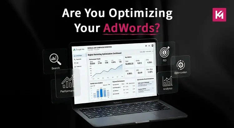 Are You Optimizing Your AdWords?