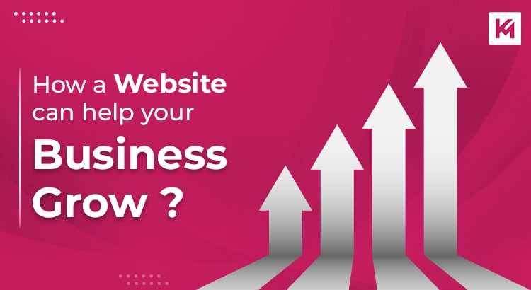 How a Website can help your business grow ?