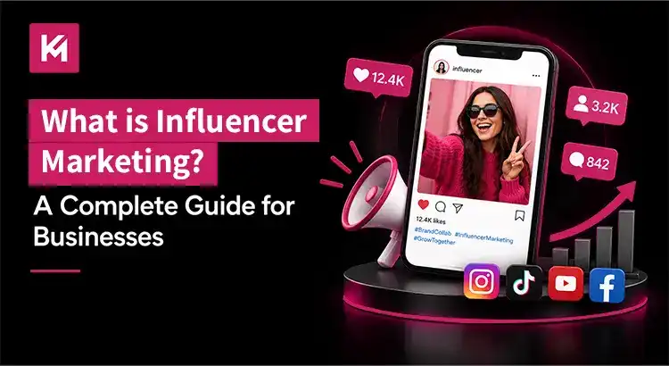 What Is Influencer Marketing