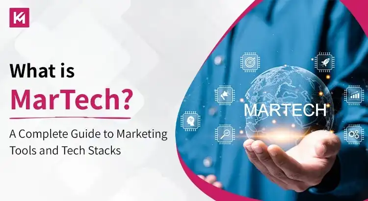 What Is MarTech