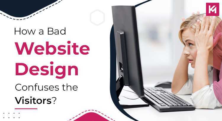 how-bad-website-design-confuses-the-visitors-featured-image.jpg