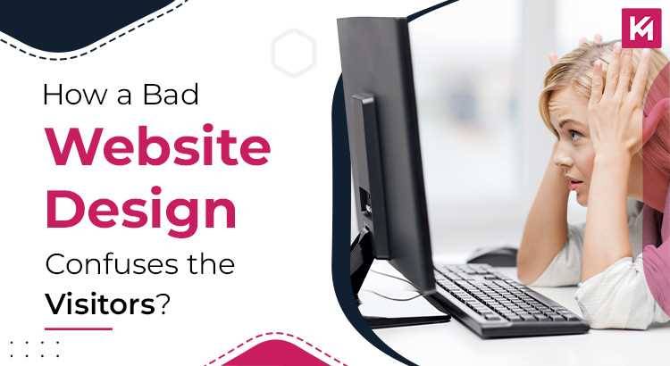 how-bad-website-design-confuses-the-visitors-featured-image.jpg