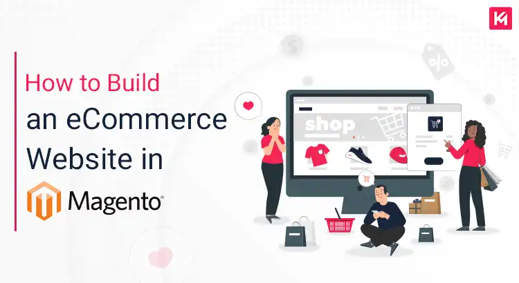 how-to-build-an-ecommerce-website-in-magento-featured-image.png