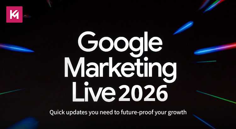 Google Marketing Live 2026