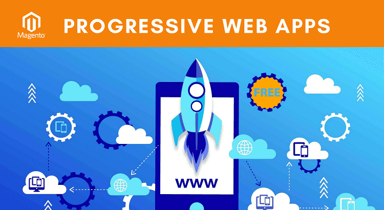 MAGENTO COMMERCE- PROGRESSIVE WEB APPLICATIONS STUDIO