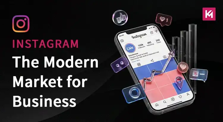 instagram-the-modern-market-for-business.webp