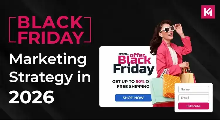 Black Friday Marketing Strategy in 2026