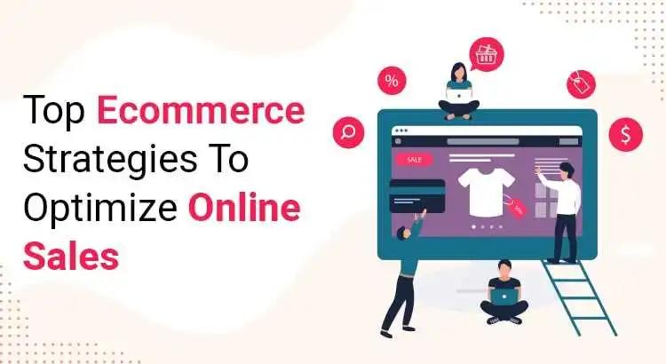 ecommerce-strategies-to-optimize-online-sales-featured-image.jpg