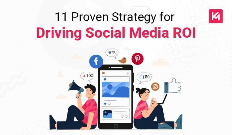 11-proven-strategy-for-driving-social-media-roi-featured-image.jpg
