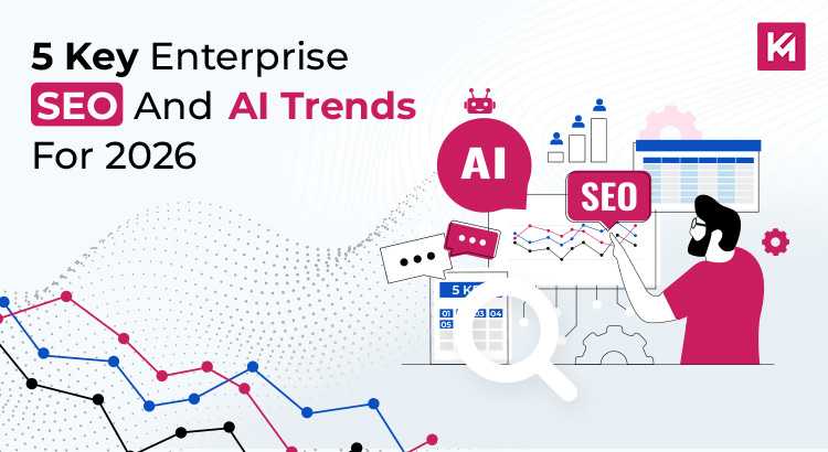 key-enterprise-seo-and-ai-trends.jpg