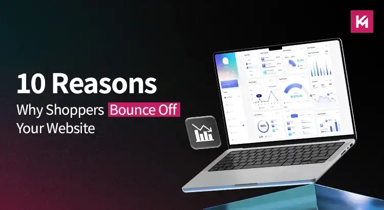 reasons-why-shoppers-bounce-off-your-website.webp