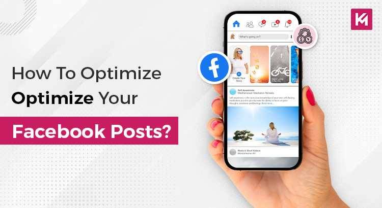 how-to-optimize-your-facebook-posts.jpg