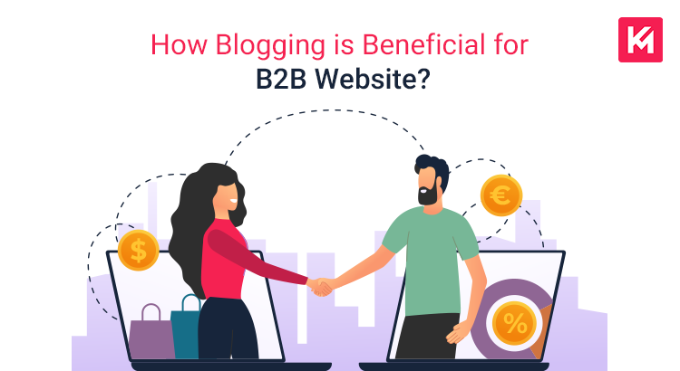 how-blogging-is-beneficial-for-b2b-websites