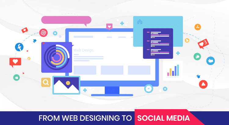 From Web Designing To Social Media