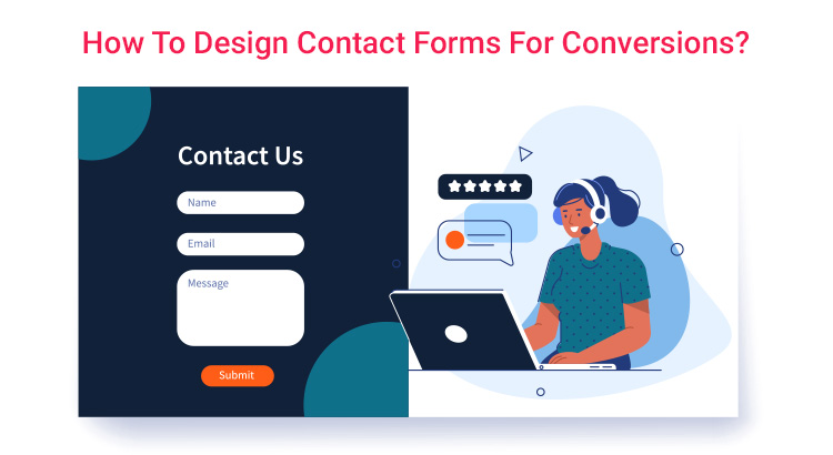 How to Design Contact Form For Conversions