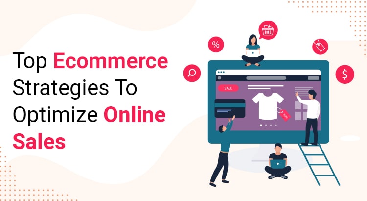 Top Ecommerce Strategies Featured Image