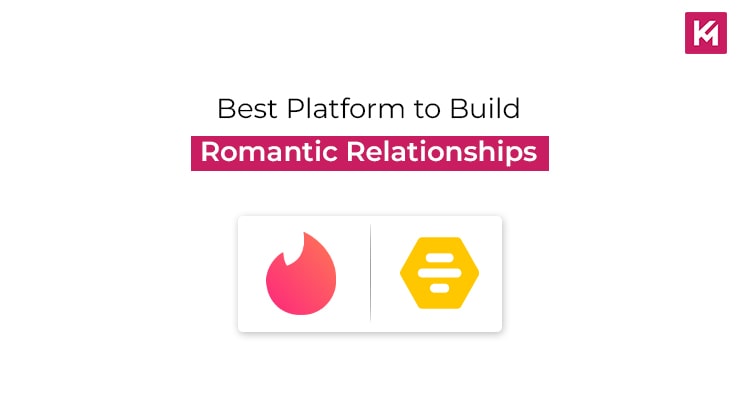 best-platform-to-build-romantic-relationships