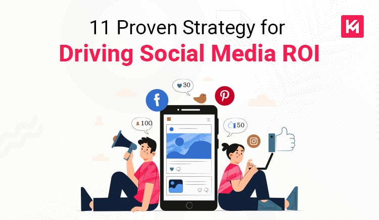 11-proven-strategy-for-driving-social-media-roi-featured-image