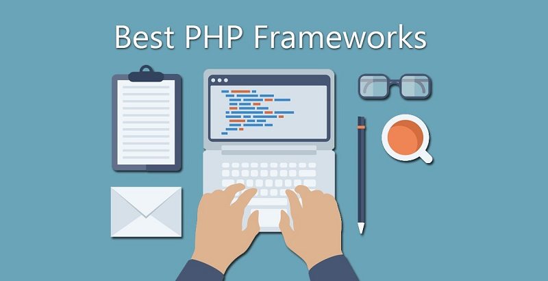 List of Best PHP Frameworks for Developers