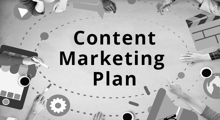 Content Marketing Plan: List of Important Components