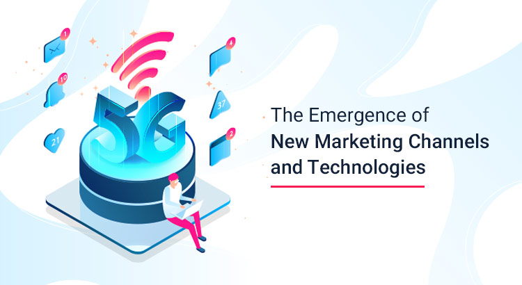 the-emergence-of-new-marketing-channels