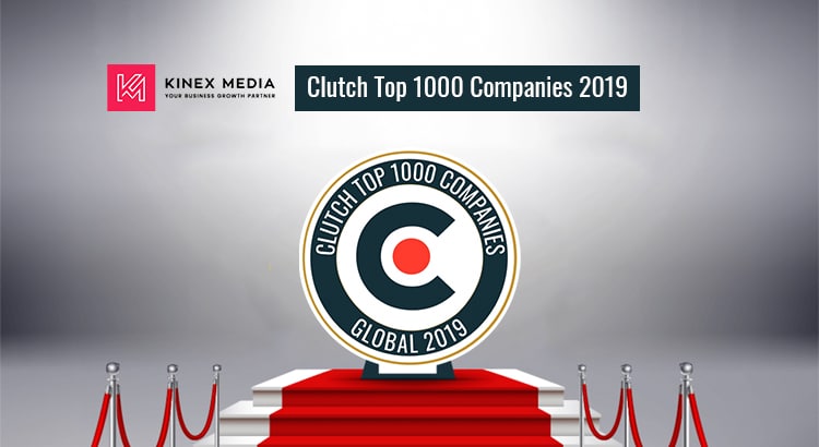 Kinex Media is Named by Clutch in Top 1000 Global Leaders in 2019