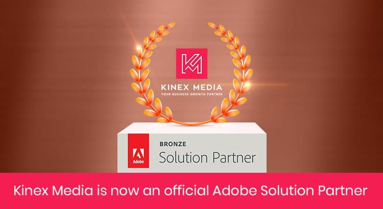 Kinex Media is Adobe Solution Partner