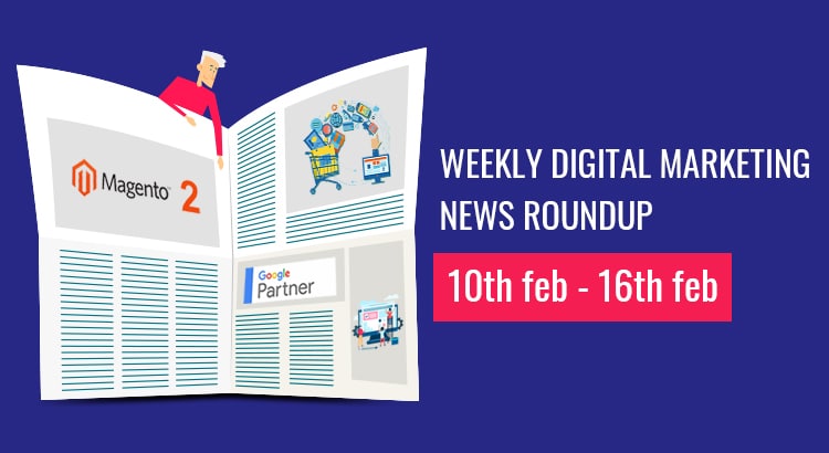 Last Week: Google Partners Program, eCommerce Business Tips and more.