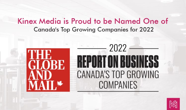 Kinex Media A Top Growing Company in Canada