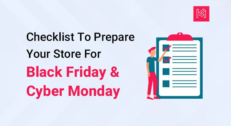 Prepare Your Store For Black Friday and Cyber Monday
