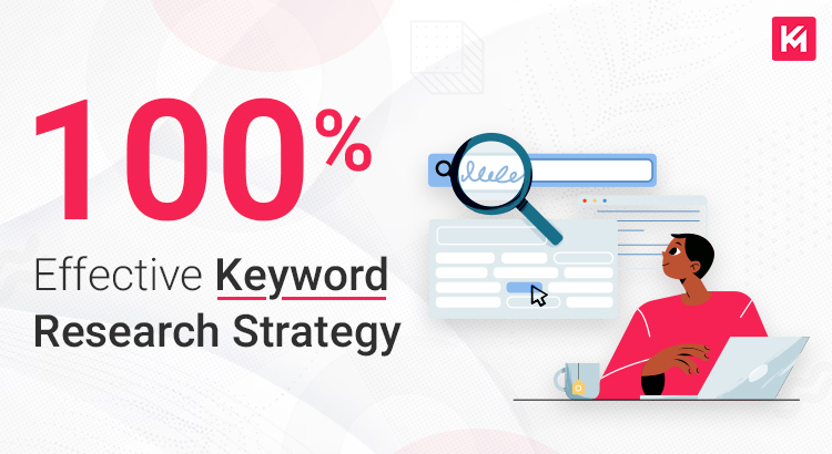 100%-effective-keyword-research-strategy-featured-image
